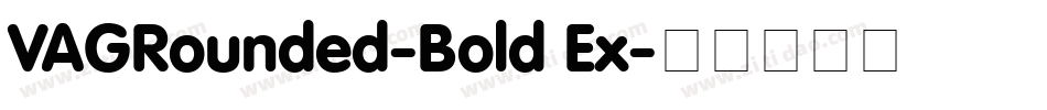 VAGRounded-Bold Ex字体转换